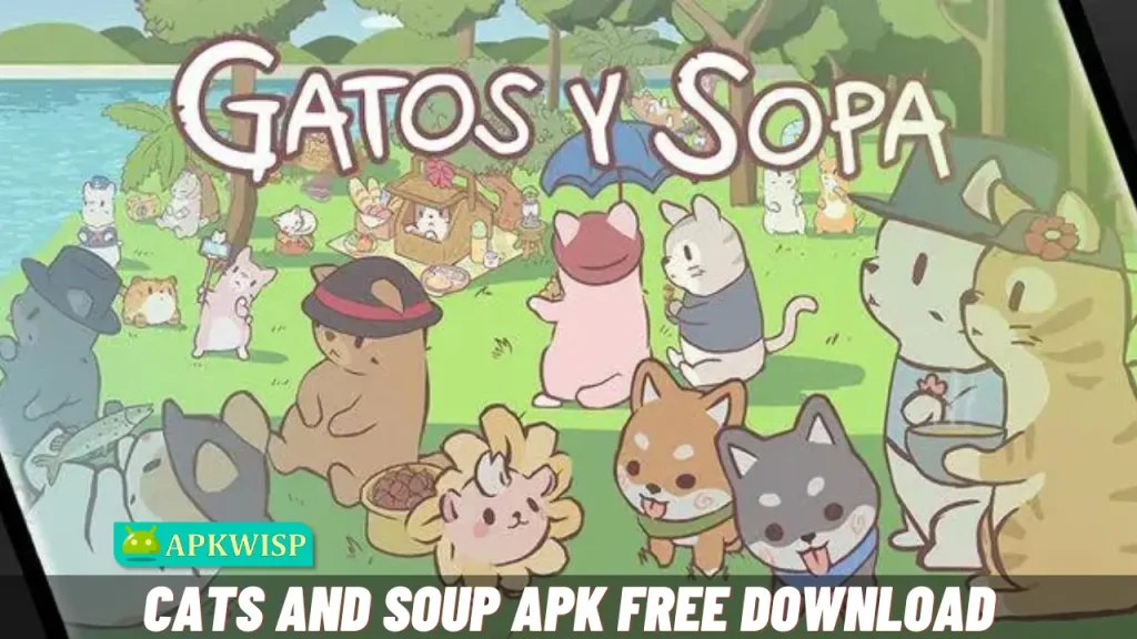 Cats And Soup APK Latest Version