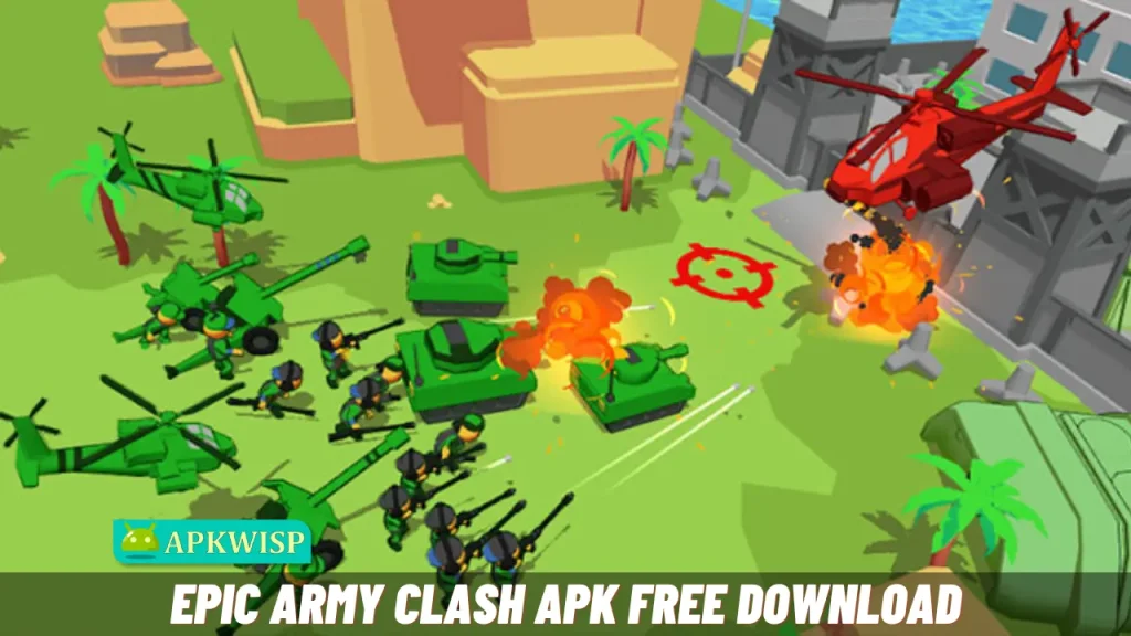 Epic Army Clash APK Latest Version