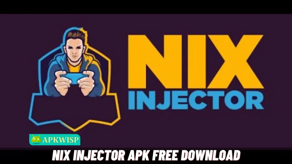 NiX Injector APK Full Download