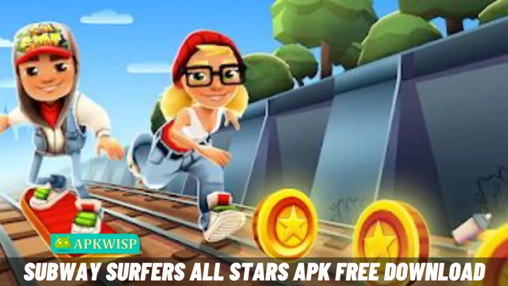 Subway Surfers All Stars APK Full Download
