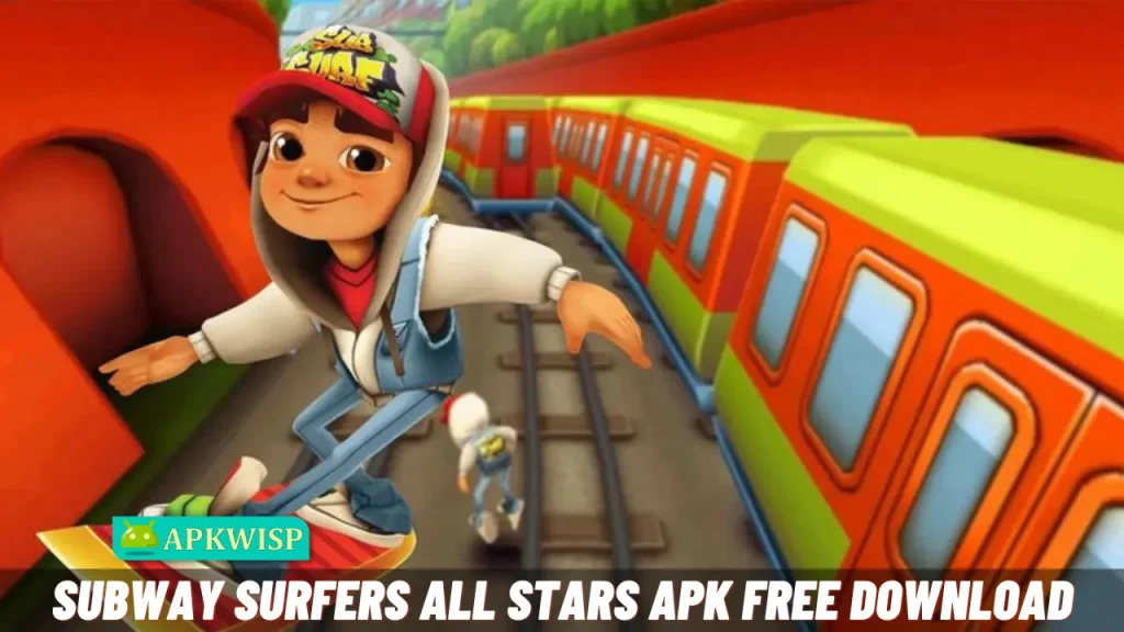 Subway Surfers All Stars APK Latest Version